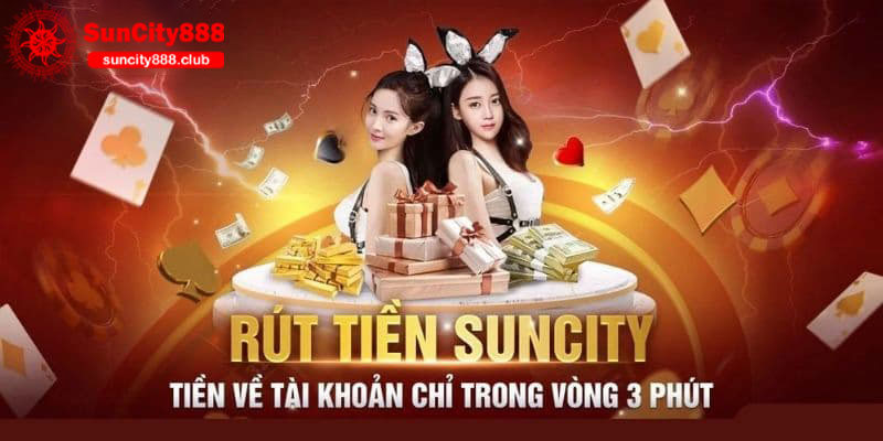 Rút tiền Suncity