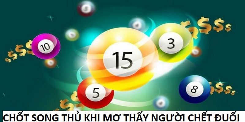 Mơ thấy người chết đuối đánh số gì ăn lô?