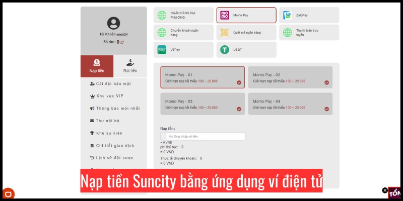 Nạp tiền Suncity bằng ứng dụng ví điện tử