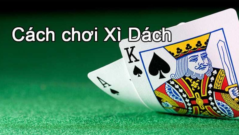 Luật chơi xì dách hiện nay như thế nào?